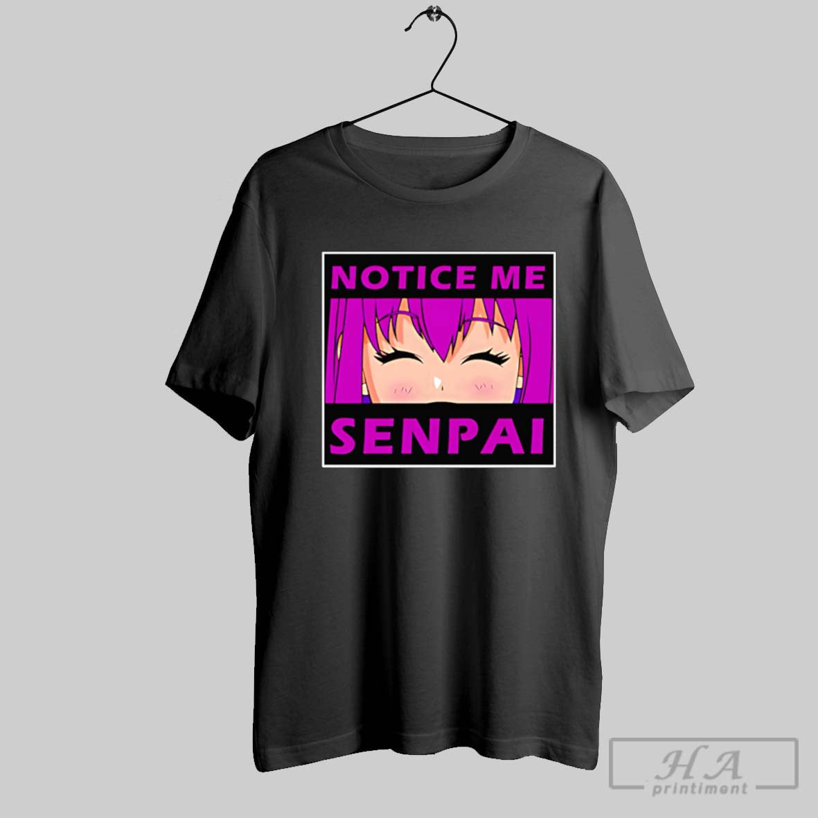 Official Notice Me Senpai Poster Unisex T-shirt, Sweatshirt, Hoodie, Long Sleeve Tee - T-Shirt, Sweatshirt, Hoodie