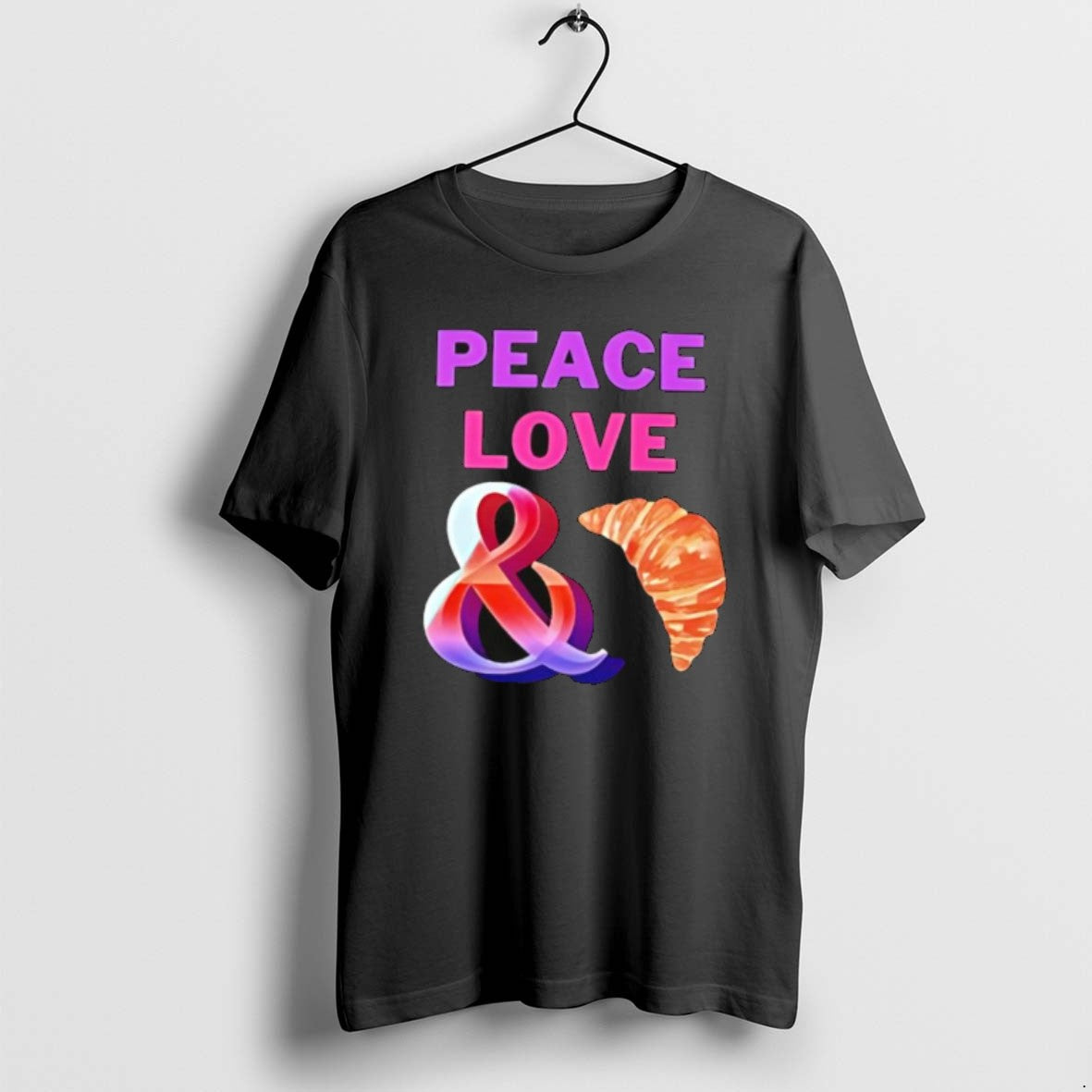Official Peace Love And Croissants - T-Shirt, Sweatshirt, Hoodie