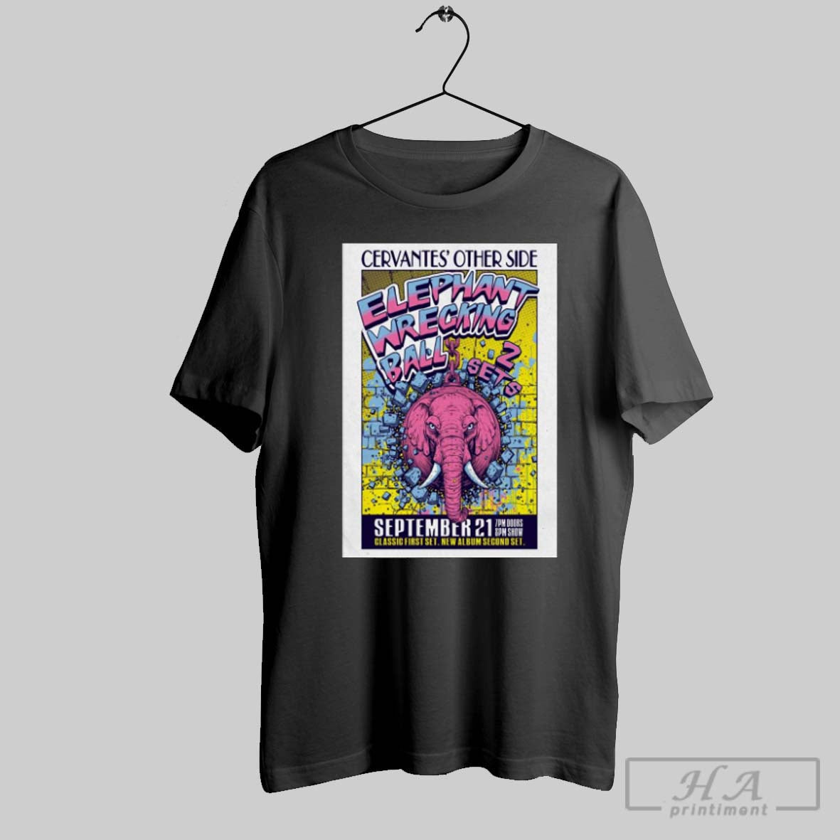 Official Poster Cervantes Other Side Elephant Wrecking Ball In Denver Co On September 21 2025 - T-Shirt, Sweatshirt, Hoodie