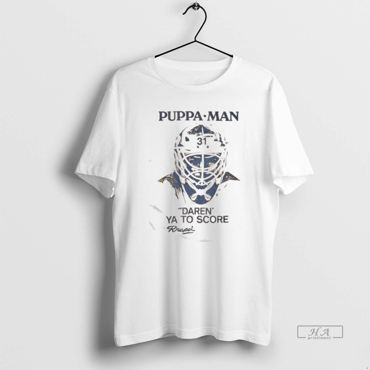 Official Puppa Man 31 Daren Ya To Score - T-Shirt, Sweatshirt, Hoodie