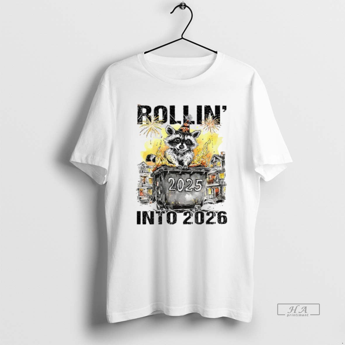 Official Raccoon Feral Girl Rollin Into 2026 - T-Shirt, Sweatshirt, Hoodie