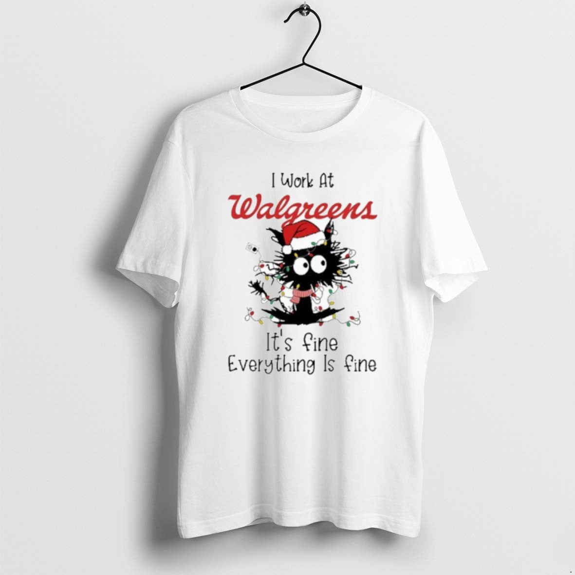 Official Santa Light Cat I Work At Walgreens Its Fine Everything Is Fine - T-Shirt, Sweatshirt, Hoodie