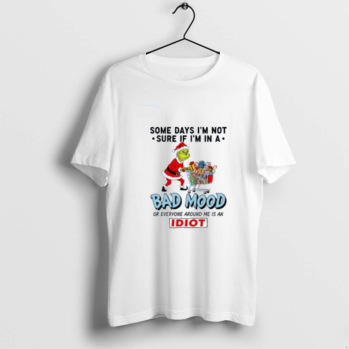 Official Some Days Im Not Sure If Im In A Bad Mood Or Everyone Around - T-Shirt, Sweatshirt, Hoodie