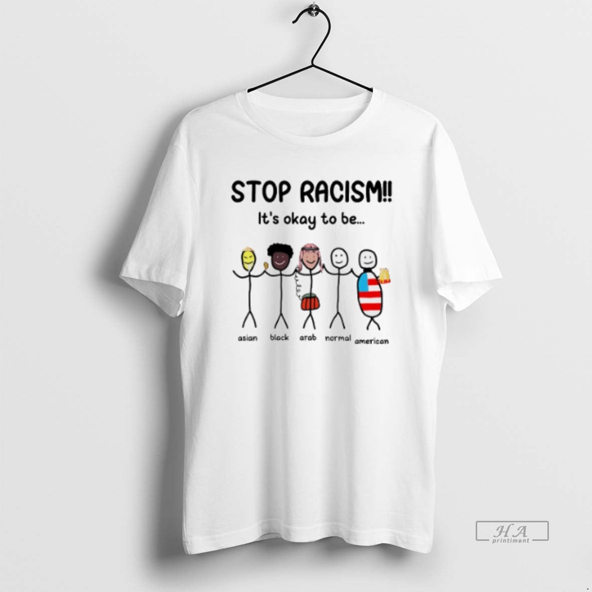 Official Stop Rasicm Its Okay To Be Paint - T-Shirt, Sweatshirt, Hoodie