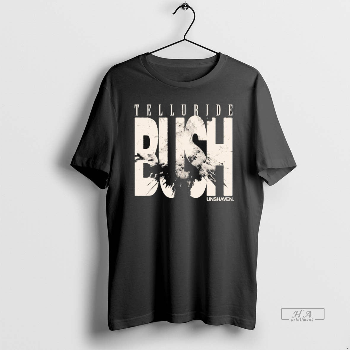 Official Telluride Bush Unshaven - T-Shirt, Sweatshirt, Hoodie