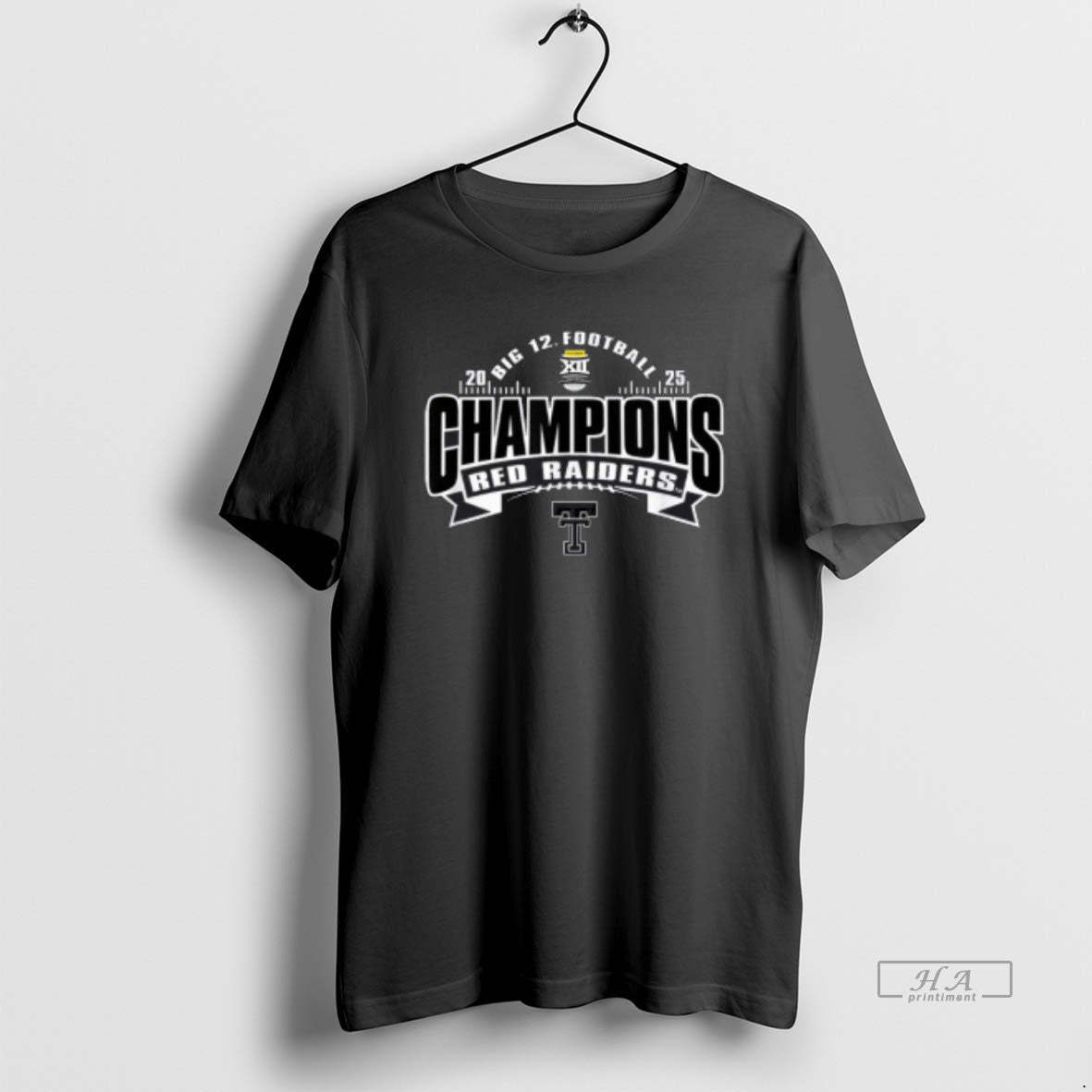 Official Texas Tech Red Raiders Big 12 Champs 2025 Football - T-Shirt, Sweatshirt, Hoodie