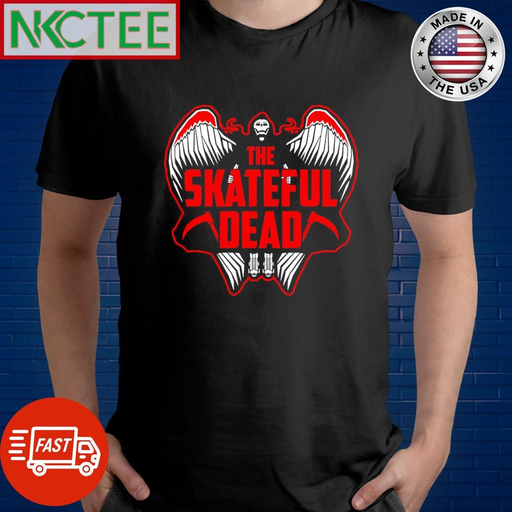 Official The Skateful Dead shirt Unisex T-shirt, Sweatshirt, Hoodie, Long Sleeve Tee - T-Shirt, Sweatshirt, Hoodie