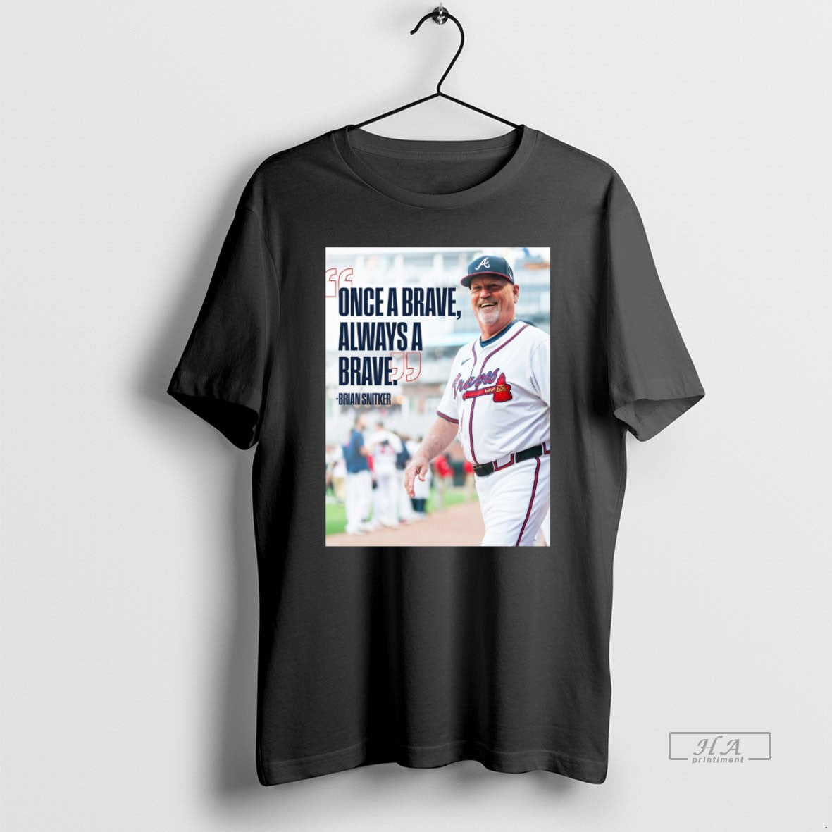 Official Trendy Brian Snitker Atlanta Braves Once A Brave Always A Brave Unisex T-shirt, Sweatshirt, Hoodie, Long Sleeve Tee - T-Shirt, Sweatshirt, Hoodie