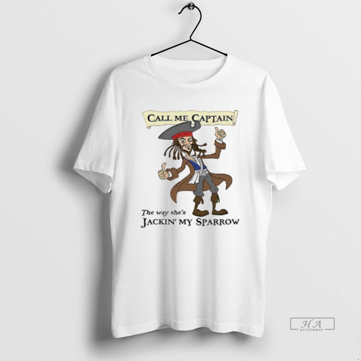 Official Trendy Call Me Captain The Way Shes Jackin My Sparrow Unisex T-shirt, Sweatshirt, Hoodie, Long Sleeve Tee - T-Shirt, Sweatshirt, Hoodie