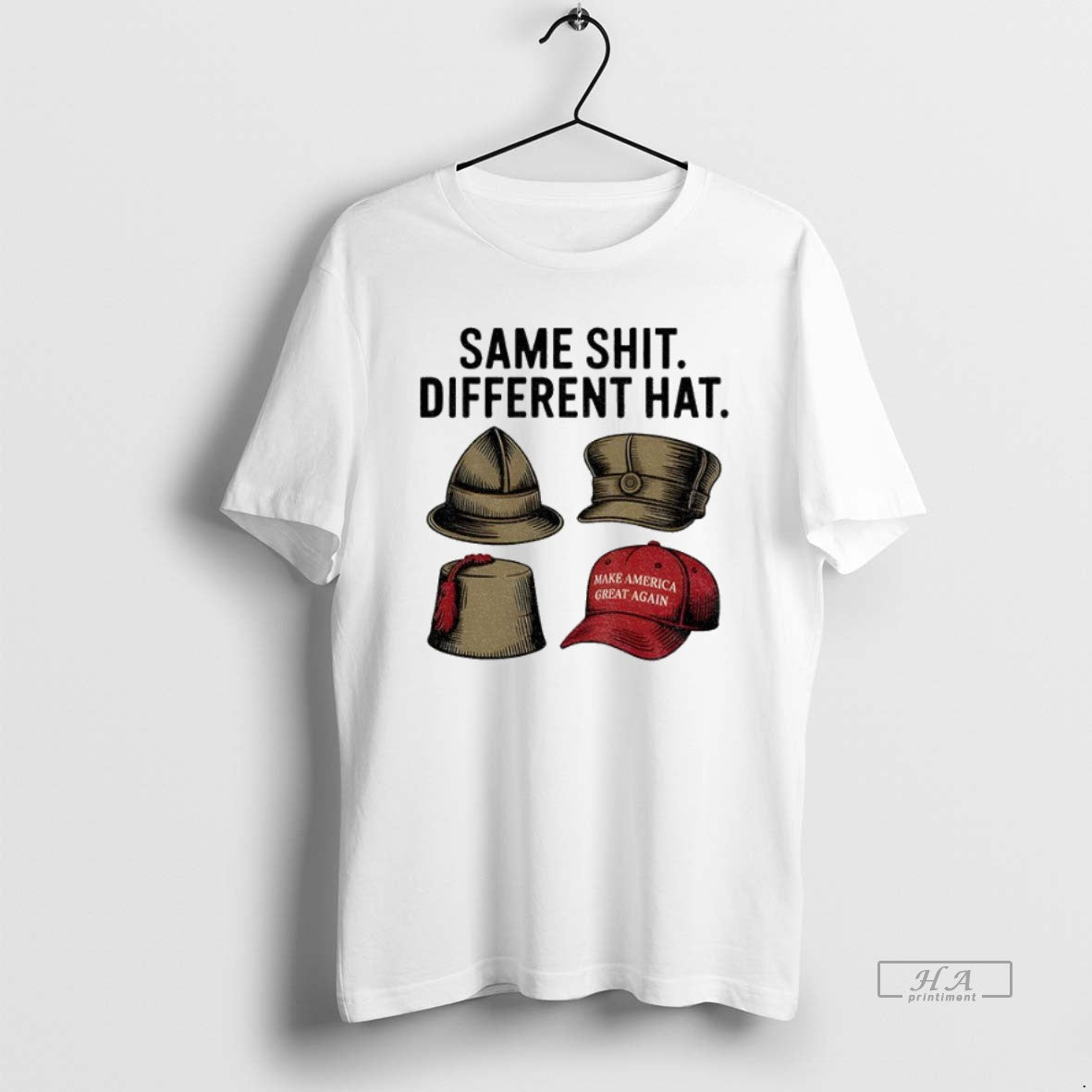 Official Trendy Dark Humor Political Same Shit Different Hat Unisex T-shirt, Sweatshirt, Hoodie, Long Sleeve Tee - T-Shirt, Sweatshirt, Hoodie