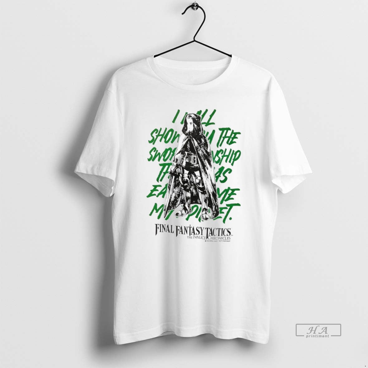 Official Trendy Final Fantasy Tactics The Ivalice Chronicles I Will Show Them The Swordmanship Tee - T-Shirt, Sweatshirt, Hoodie