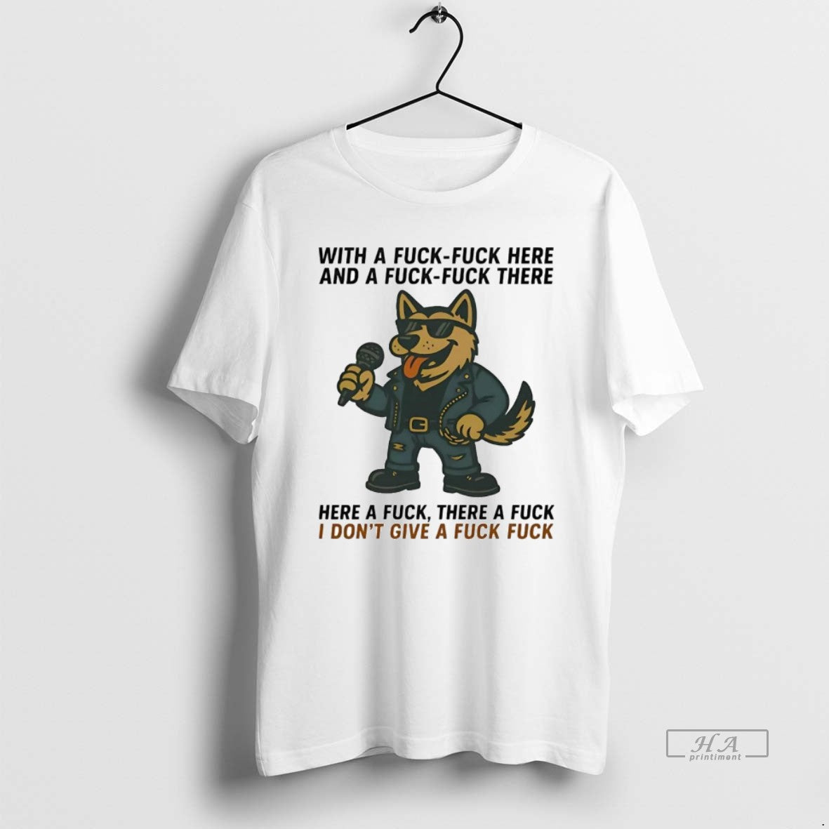 Official Trendy German Shepherd Singing Here A Fuck There A Fuck Idgaf Unisex T-shirt, Sweatshirt, Hoodie, Long Sleeve Tee - T-Shirt, Sweatshirt, Hoodie
