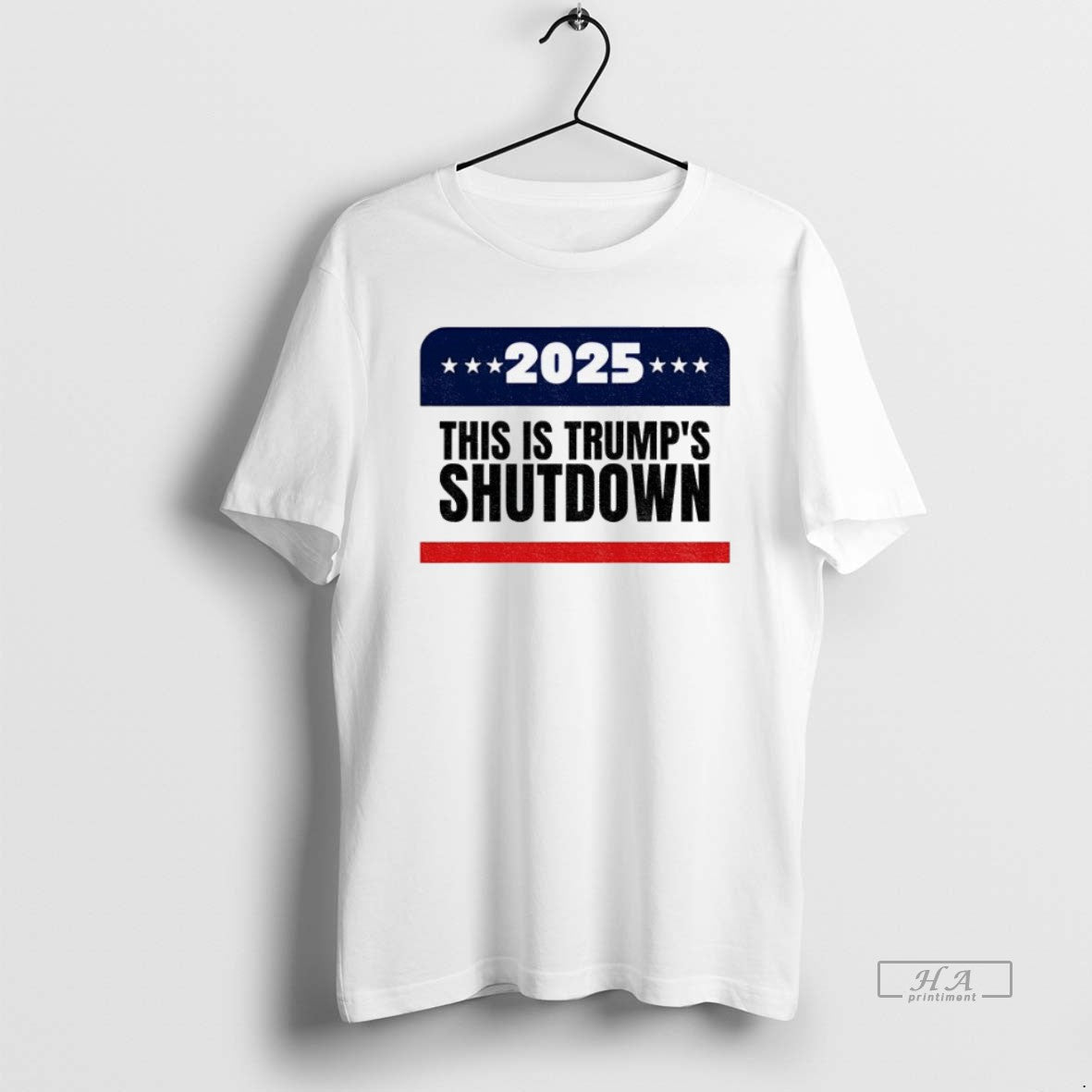 Official Trendy Government Shutdown 2025 This Is Trumps Shutdown Unisex T-shirt, Sweatshirt, Hoodie, Long Sleeve Tee - T-Shirt, Sweatshirt, Hoodie