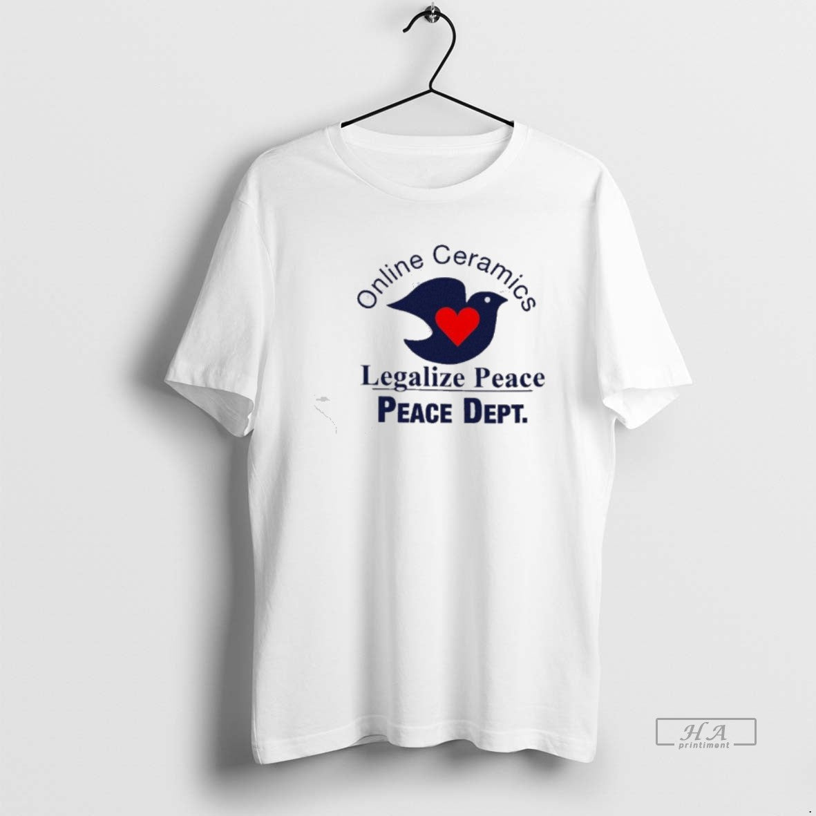 Official Trendy Online Ceramics Legalize Peace Peace Dept Unisex T-shirt, Sweatshirt, Hoodie, Long Sleeve Tee - T-Shirt, Sweatshirt, Hoodie