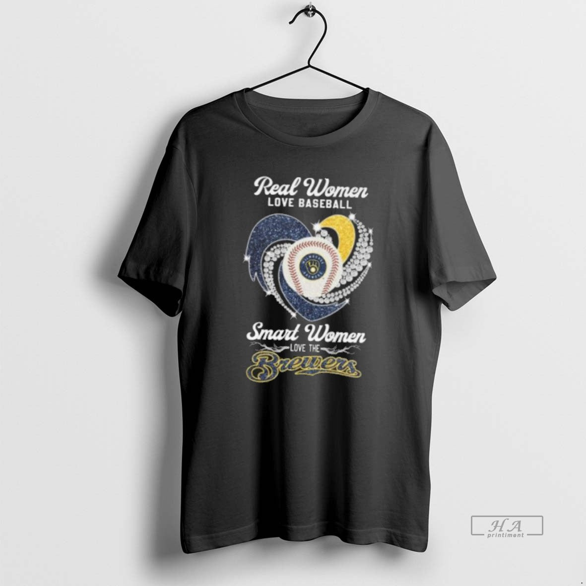 Official Trendy Real Women Love Baseball Smart Women Love The Milwaukee Brewers Diamond Heart 2025 - T-Shirt, Sweatshirt, Hoodie