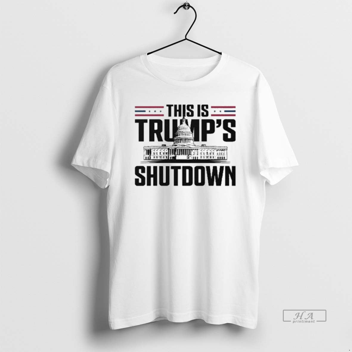 Official Trendy This Is Trumps Shutdown Unisex T-shirt, Sweatshirt, Hoodie, Long Sleeve Tee - T-Shirt, Sweatshirt, Hoodie