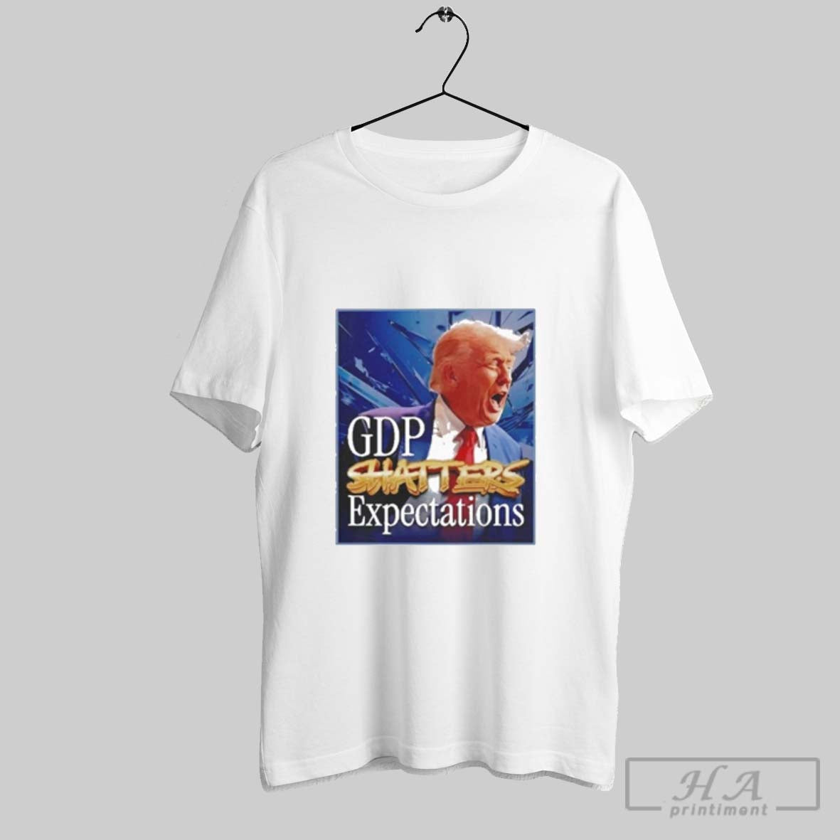 Official Trump Gdp Shatters Expectations Unisex T-shirt, Sweatshirt, Hoodie, Long Sleeve Tee - T-Shirt, Sweatshirt, Hoodie