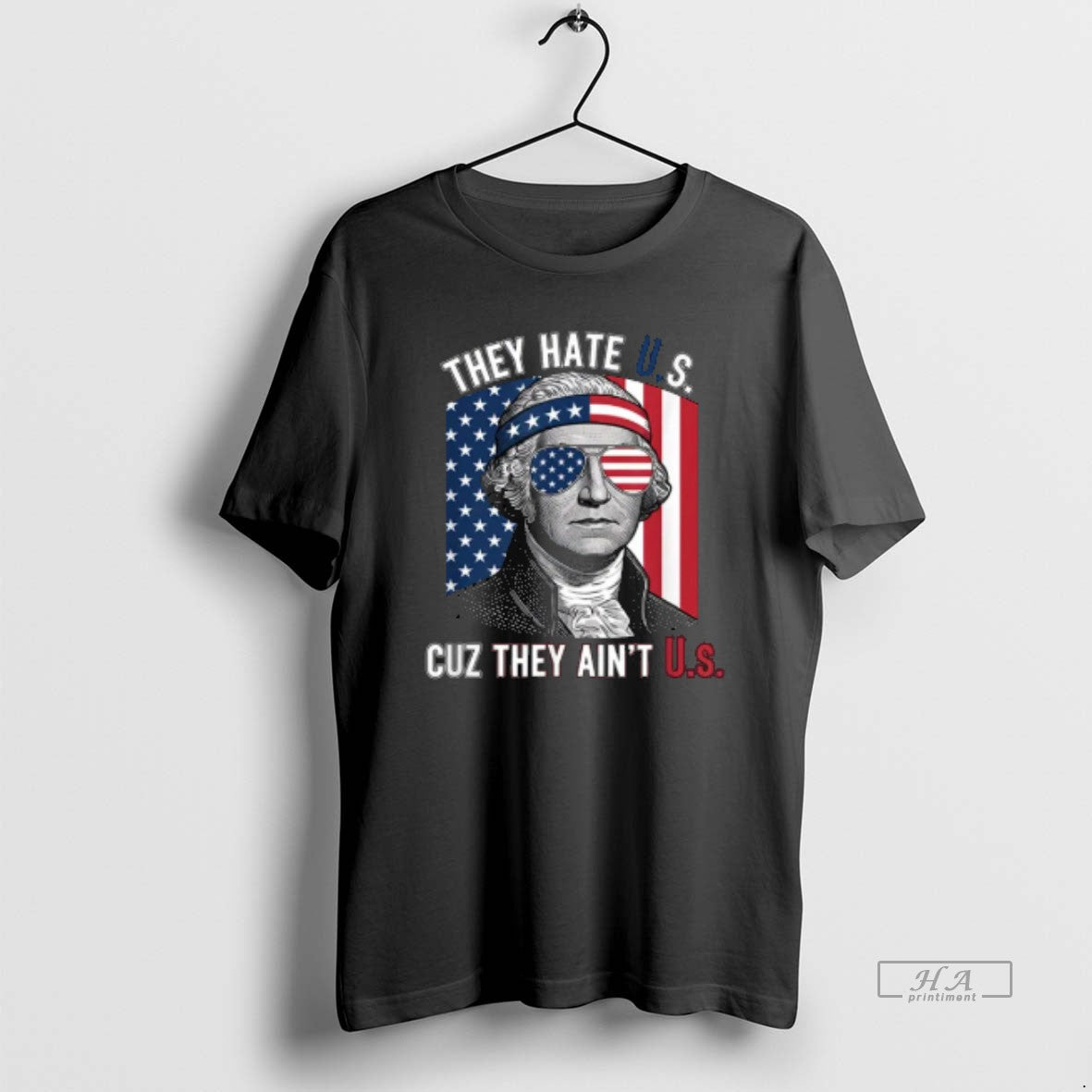 Official Usa Patriotic They Hate Us Cuz They Aint Us - T-Shirt, Sweatshirt, Hoodie