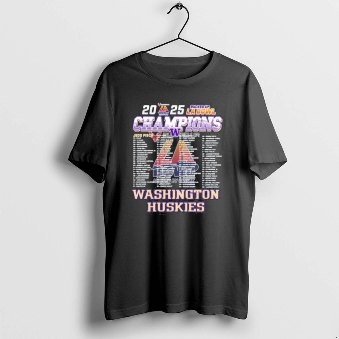 Official Washington Huskies 2025 Bucked Up La Bowl Champions Roster - T-Shirt, Sweatshirt, Hoodie
