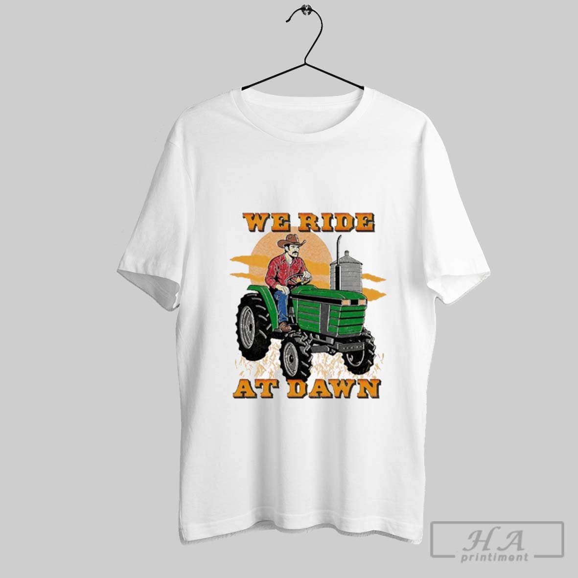 Official We Ride At Dawn Tractor Unisex T-shirt, Sweatshirt, Hoodie, Long Sleeve Tee - T-Shirt, Sweatshirt, Hoodie
