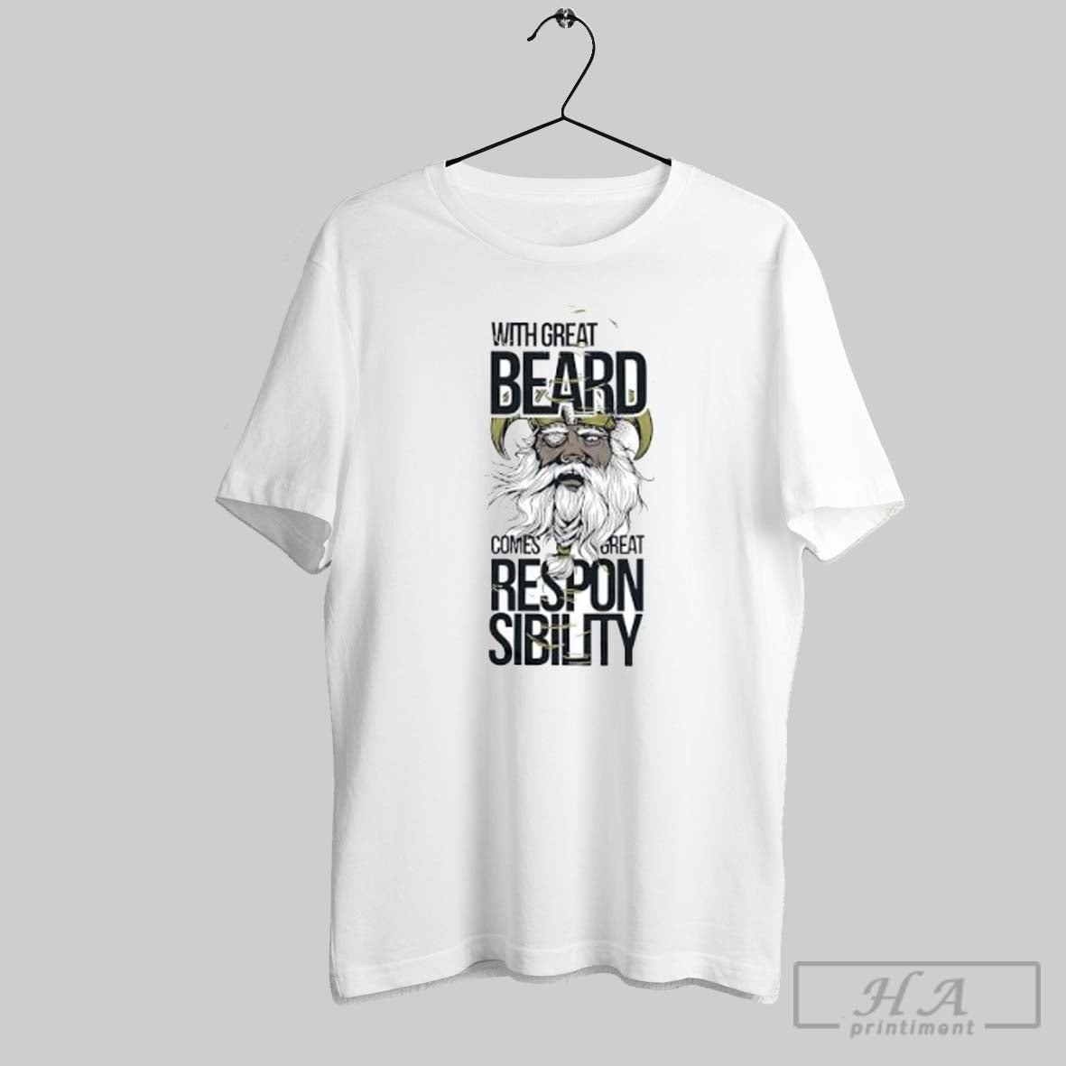 Official With Great Beard Comes Great Responsibility Viking Norse God Posters White Unisex T-shirt, Sweatshirt, Hoodie, Long Sleeve Tee - T-Shirt, Sweatshirt, Hoodie
