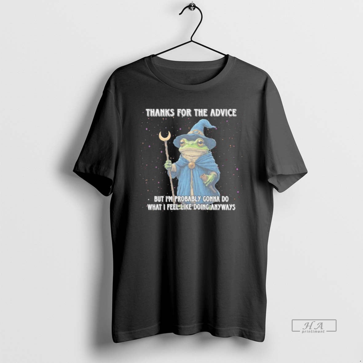 Official Wizard Frog Thanks For The Advice But Im Probably Gonna Do What I Feel - T-Shirt, Sweatshirt, Hoodie