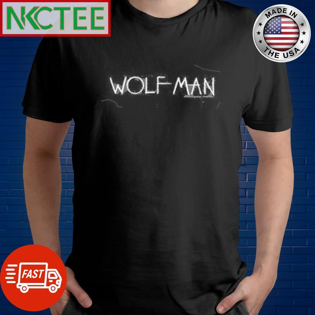 Official Wolf Man shirt Unisex T-shirt, Sweatshirt, Hoodie, Long Sleeve Tee - T-Shirt, Sweatshirt, Hoodie