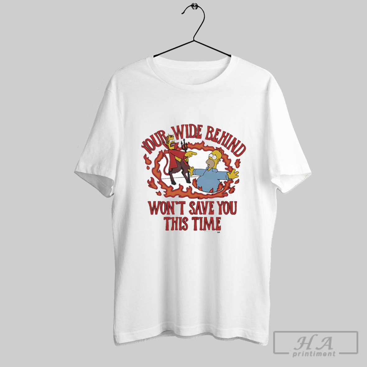 Official Your Wide Behind Wont Save You This Time Unisex T-shirt, Sweatshirt, Hoodie, Long Sleeve Tee - T-Shirt, Sweatshirt, Hoodie