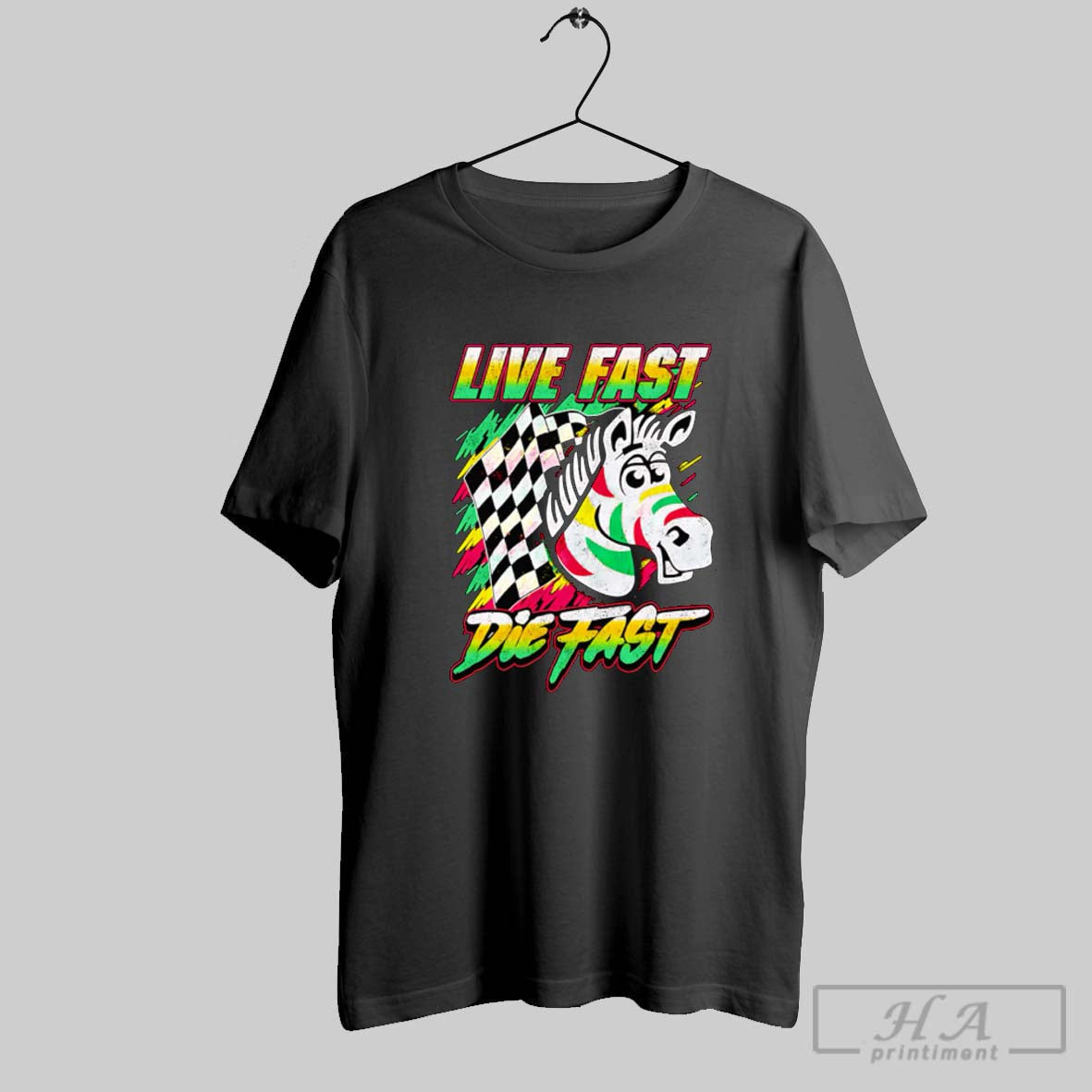 Official Zebra Live Fast Die Fast Poster Unisex T-shirt, Sweatshirt, Hoodie, Long Sleeve Tee - T-Shirt, Sweatshirt, Hoodie