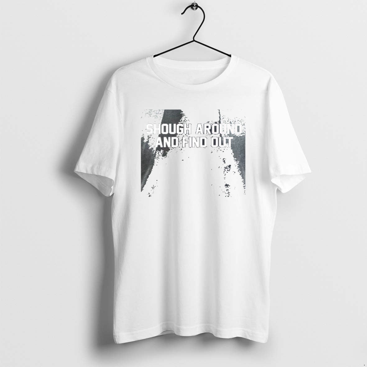 Official Rcnjmho8 Shough Around And Find Out - T-Shirt, Sweatshirt, Hoodie