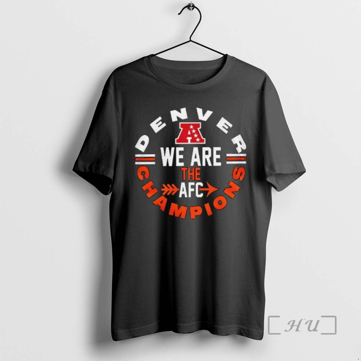 Officials 2026 Broncos We Are The Afc Champions - T-Shirt, Sweatshirt, Hoodie