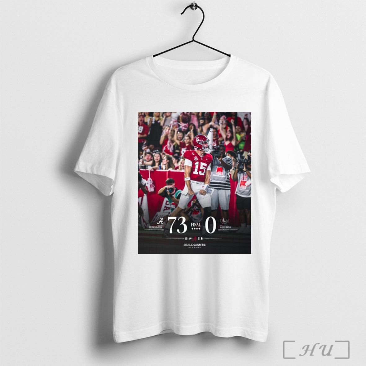 Officials Alabama Football Win Louisiana Monroe Final Score 73 0 Build Giants Alabama 06 09 - T-Shirt, Sweatshirt, Hoodie