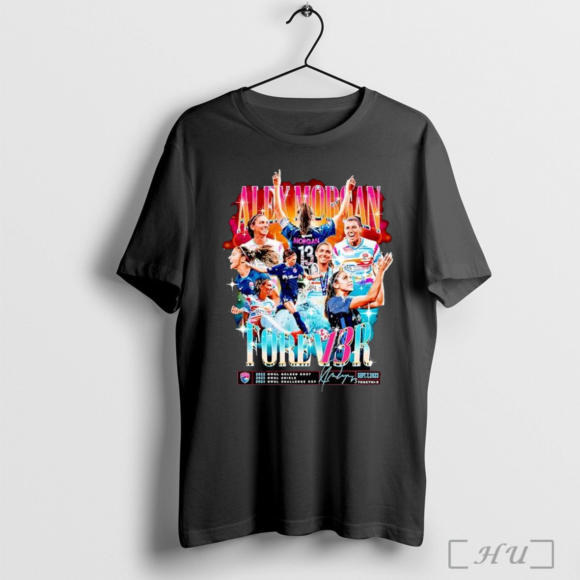 Officials Alex Morgan Forever 3r Nwsl Golden Boot Nwsl Shield Nwsl Challenge Cup Unisex T-shirt, Sweatshirt, Hoodie, Long Sleeve Tee - T-Shirt, Sweatshirt, Hoodie