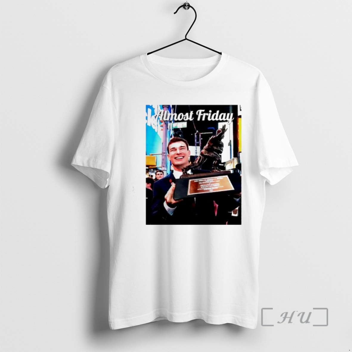 Officials Almost Friday Heismendoza Graphic - T-Shirt, Sweatshirt, Hoodie
