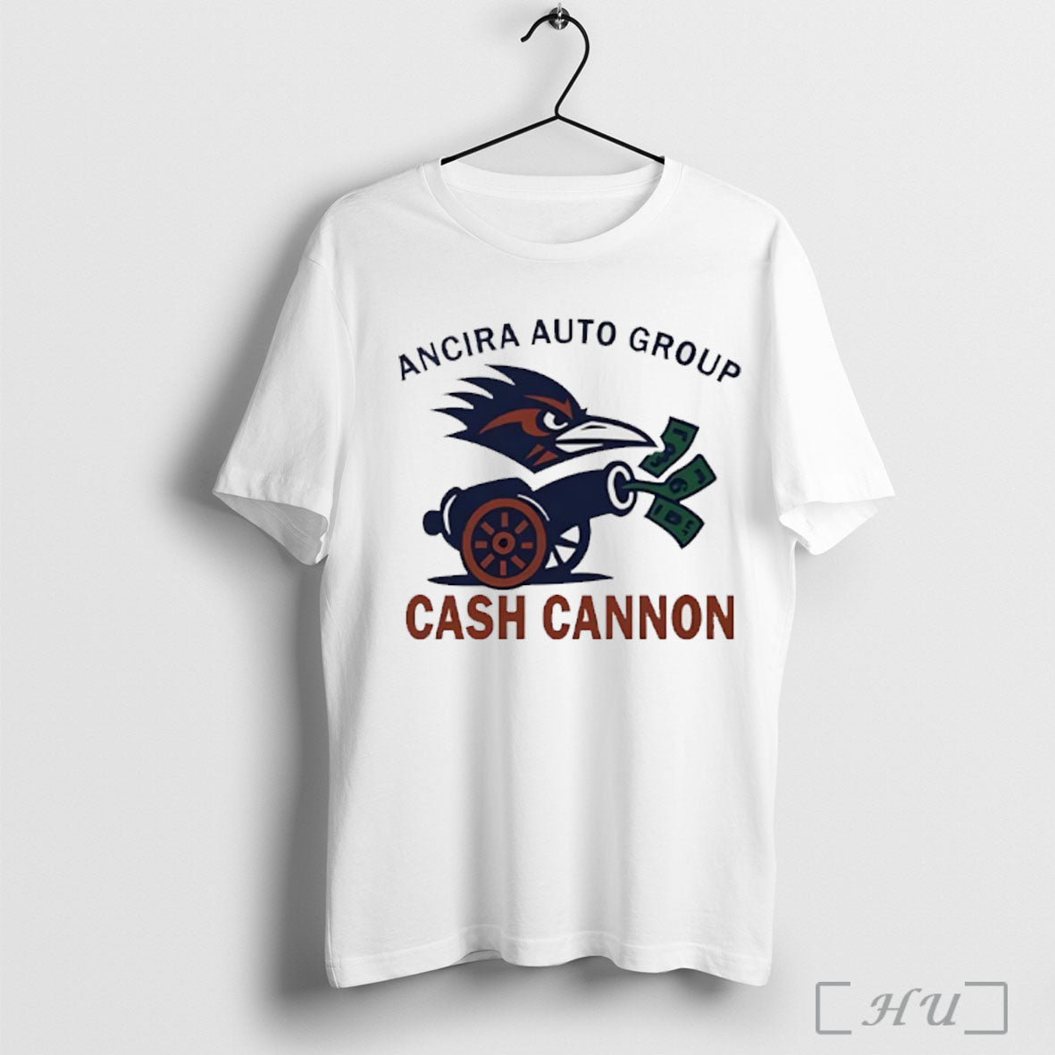 Officials Ancira Auto Group Cash Cannon T Shirt Unisex T-shirt, Sweatshirt, Hoodie, Long Sleeve Tee - T-Shirt, Sweatshirt, Hoodie