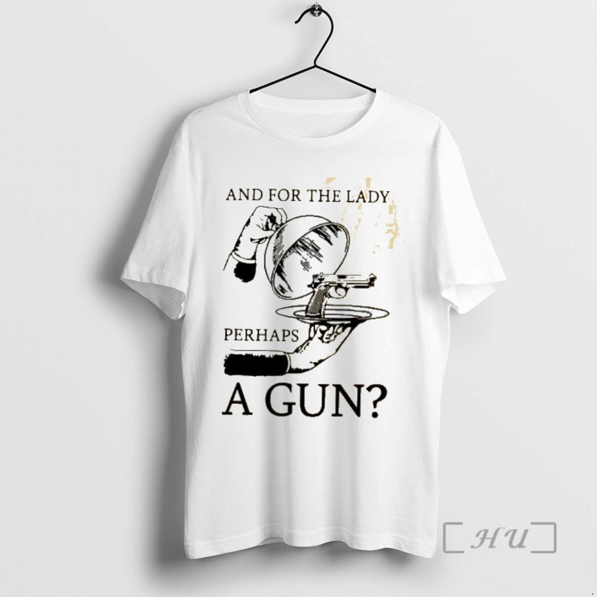 Officials And For The Lady Perhaps A Gun Unisex T-shirt, Sweatshirt, Hoodie, Long Sleeve Tee - T-Shirt, Sweatshirt, Hoodie