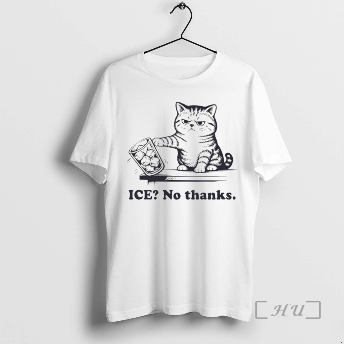 Officials Anti Ice Grumpy Cat Quote Ice No Thanks - T-Shirt, Sweatshirt, Hoodie