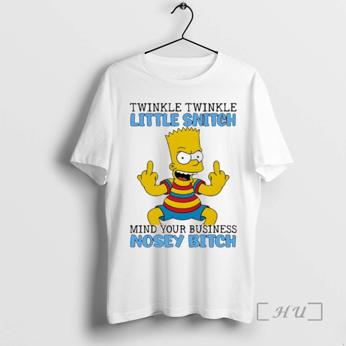 Officials Bart Middle Finger Twinkle Twinkle Little Snitch Mind Your Business Premium T Shirts Sweater - T-Shirt, Sweatshirt, Hoodie