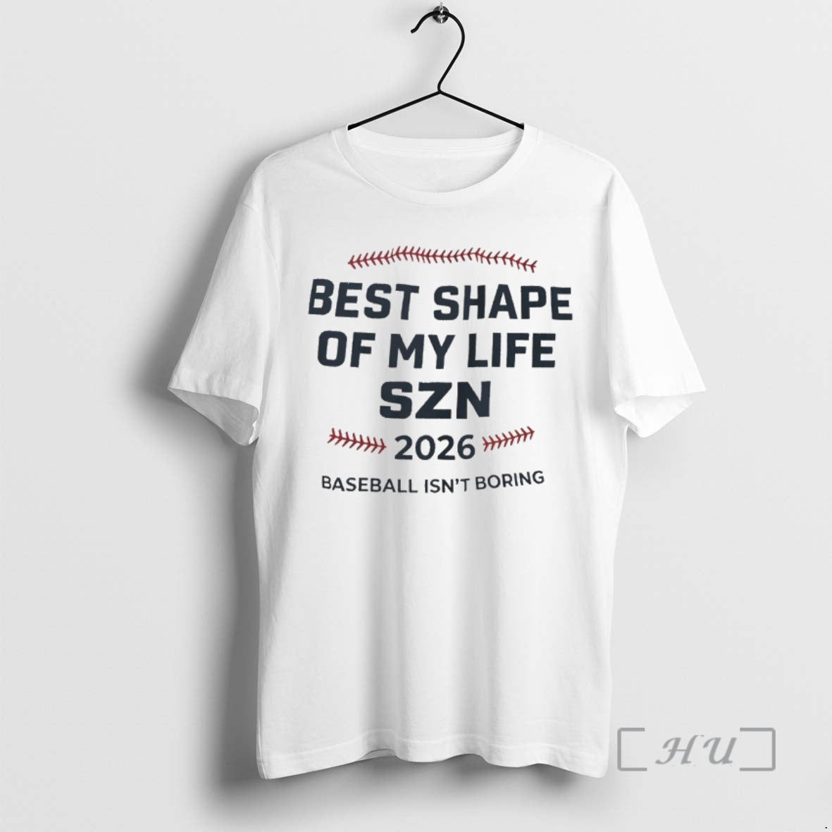 Officials Best Shape Of My Life Szn 2026 Baseball Isnt Boring Premium T Shirts Sweater Unisex T-shirt, Sweatshirt, Hoodie, Long Sleeve Tee - T-Shirt, Sweatshirt, Hoodie