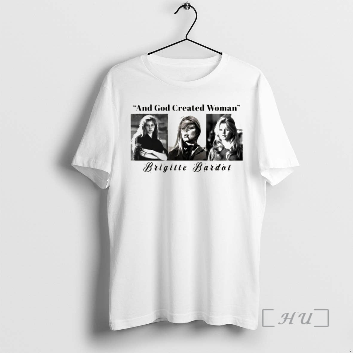 Officials Brigitte Bardot And God Created Woman - T-Shirt, Sweatshirt, Hoodie