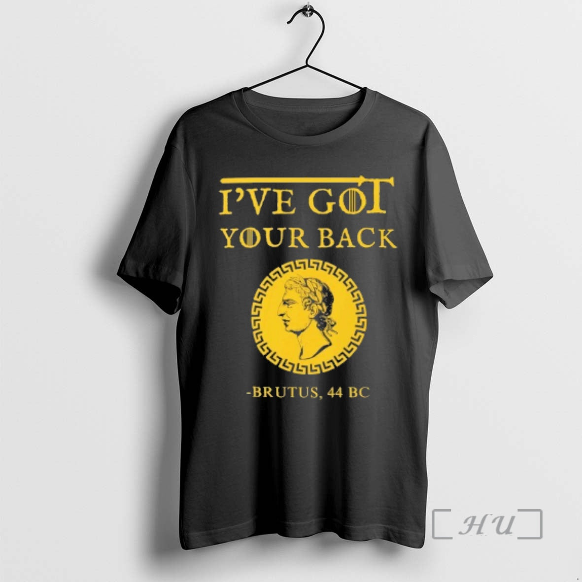 Officials Brutus Ive Got Your Back - T-Shirt, Sweatshirt, Hoodie