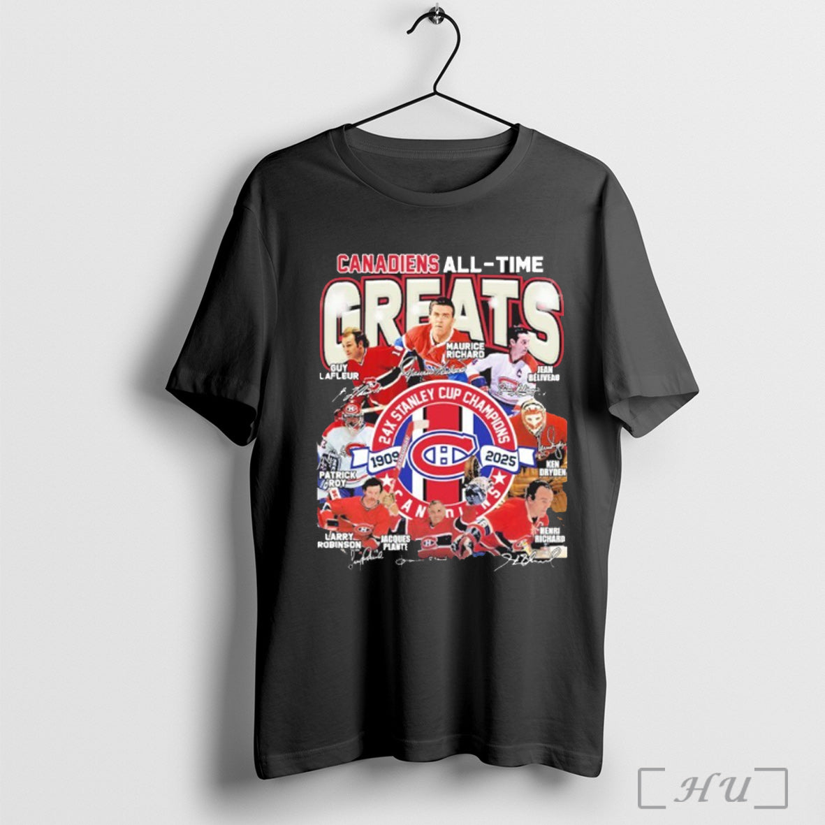 Officials Canadiens All Time Greats 24x Stanley Cup Champions Team Player Signature T Shirt - T-Shirt, Sweatshirt, Hoodie