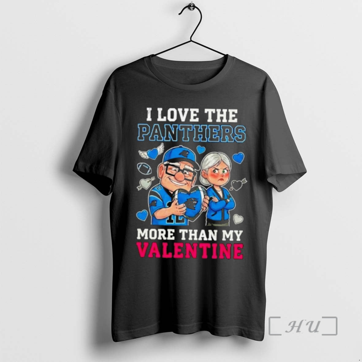 Officials Carolina Panthers Up Movie I Love The Panthers More Than My Valentine Premium - T-Shirt, Sweatshirt, Hoodie