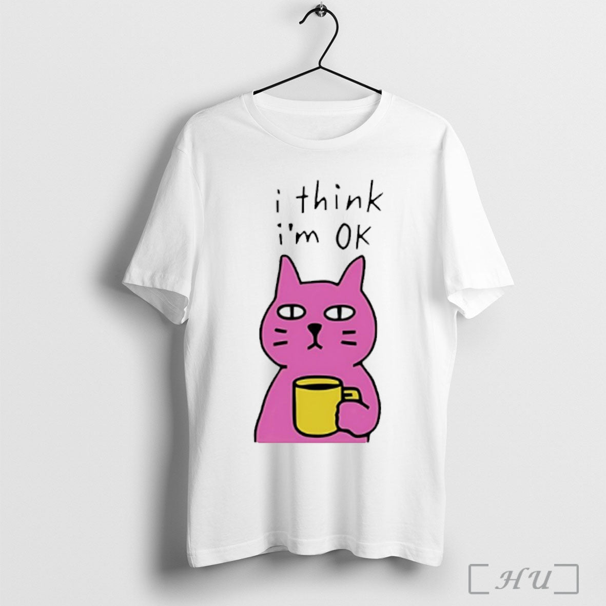 Officials Cat I Think Im Ok T Shirt Unisex T-shirt, Sweatshirt, Hoodie, Long Sleeve Tee - T-Shirt, Sweatshirt, Hoodie