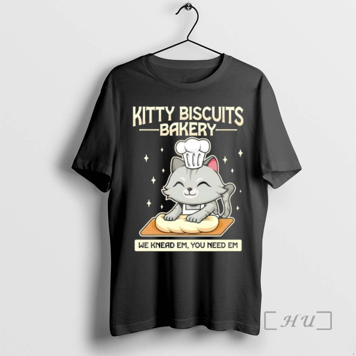 Officials Cat Chief Kitty Biscuits Bakery We Knead Em You Need Em Premium T Shirts - T-Shirt, Sweatshirt, Hoodie