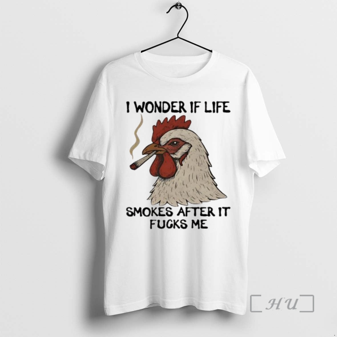 Officials Chicken I Wonder If Life Smokes After It Fucks Me Premium T Shirts Sweater - T-Shirt, Sweatshirt, Hoodie
