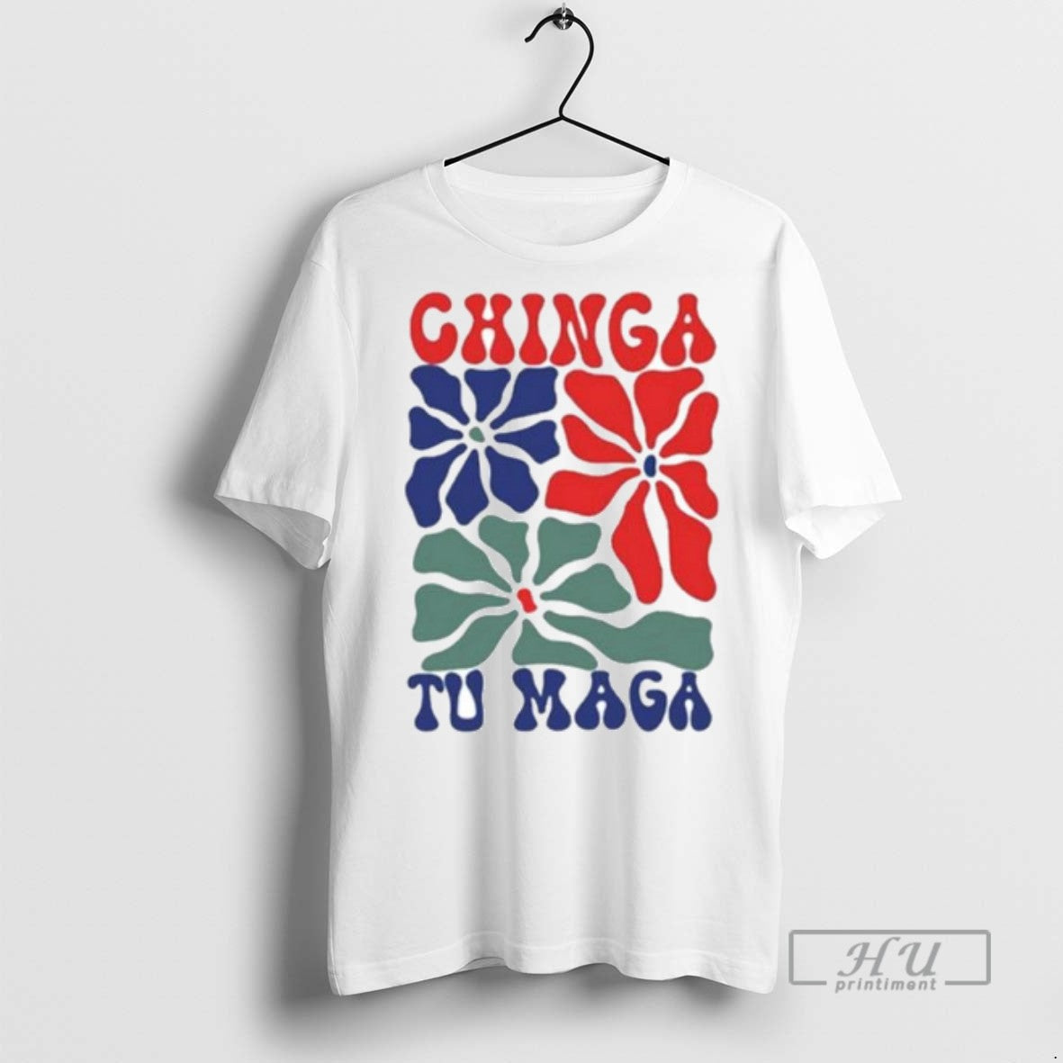 Officials Chinga Tu Maga Ornaments T Shirt Unisex T-shirt, Sweatshirt, Hoodie, Long Sleeve Tee - T-Shirt, Sweatshirt, Hoodie