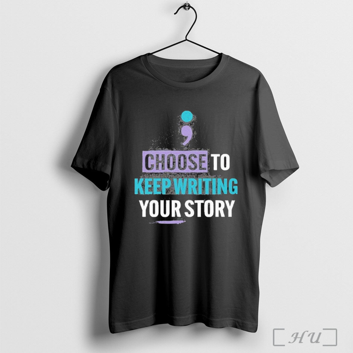 Officials Choose To Keep Writing Your Story T Shirt Unisex T-shirt, Sweatshirt, Hoodie, Long Sleeve Tee - T-Shirt, Sweatshirt, Hoodie