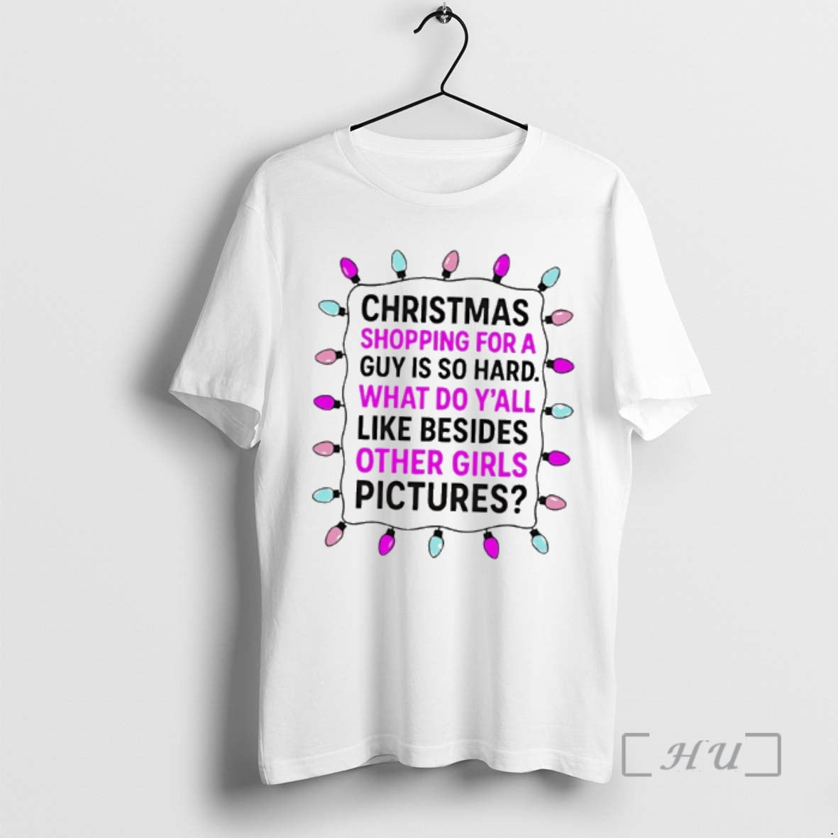 Officials Christmas Shopping For A Guy Is So Hard What Do Yall Like Besides Other - T-Shirt, Sweatshirt, Hoodie