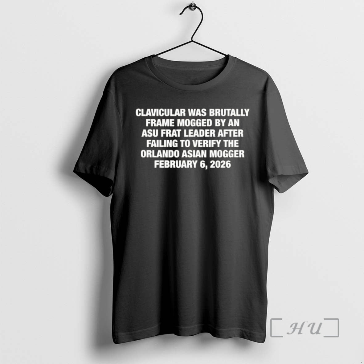 Officials Clavicular Was Brutally Frame Mogged By An Asu Frat Leader After Failing To Verify - T-Shirt, Sweatshirt, Hoodie